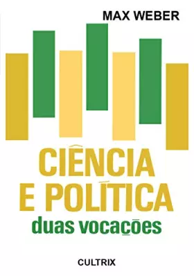 Couverture du produit · Ciência E Política. Duas Vocações (Em Portuguese do Brasil)