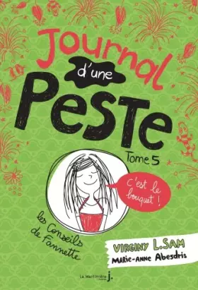 Couverture du produit · Journal d'une peste - tome 5 C'est le bouquet !