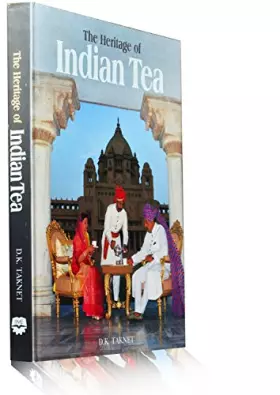 Couverture du produit · The Heritage of Indian Tea