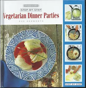 Couverture du produit · Step by Step Vegetarian Dinner Parties