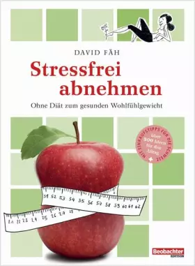 Couverture du produit · Stressfrei abnehmen: Ohne Diät zum gesunden Wohlfühlgewicht