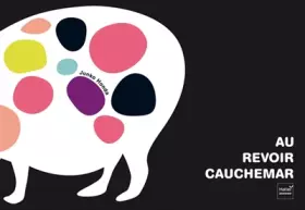 Couverture du produit · Au revoir cauchemar !