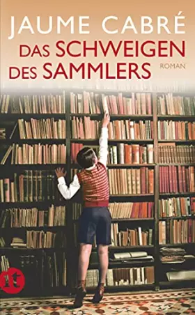 Couverture du produit · Das Schweigen des Sammlers: Roman (insel taschenbuch)