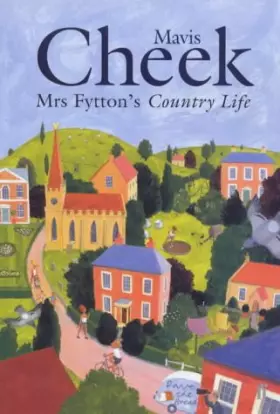 Couverture du produit · Mrs Fytton's Country Life