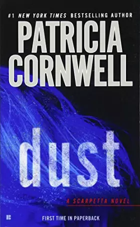 Couverture du produit · Dust: Scarpetta (Book 21)