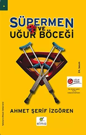 Couverture du produit · Süpermen ve Uğur Böceği (Turkish Edition)