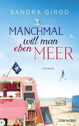 Couverture du produit · Manchmal will man eben Meer: Roman
