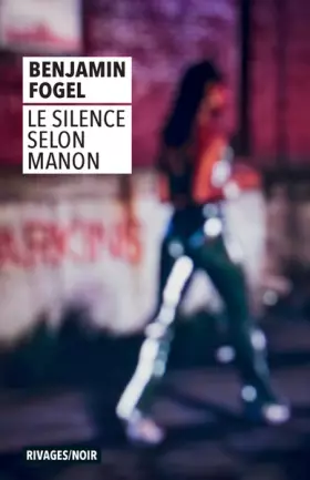Couverture du produit · Le silence selon Manon