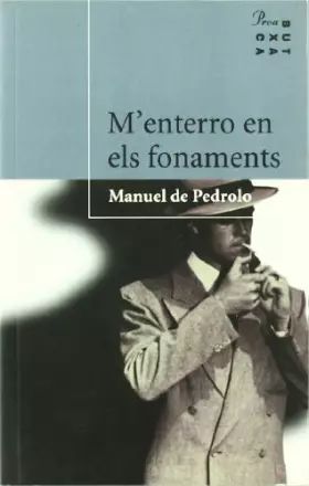 Couverture du produit · M'enterro en els fonaments (PROA BUTXACA)
