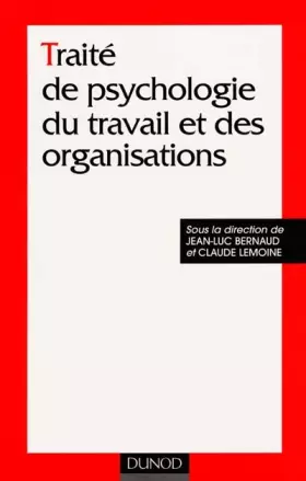 Couverture du produit · Traité de psychologie du travail et des organisations