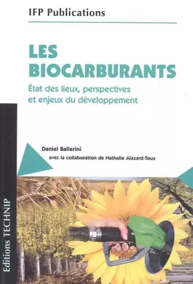 Couverture du produit · Les biocarburants : Etat des lieux, perspectives et enjeux du développement