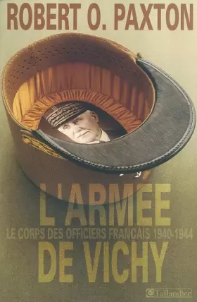 Couverture du produit · L'Armée de Vichy : Le Corps des officiers français