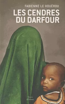 Couverture du produit · Les cendres du Darfour