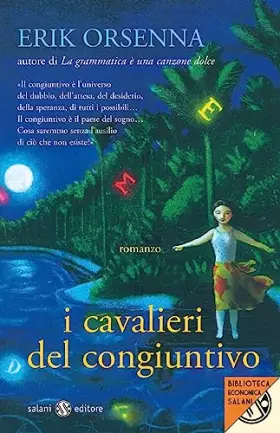 Couverture du produit · I cavalieri del congiuntivo