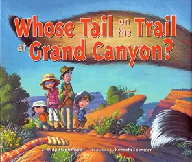 Couverture du produit · Whose Tail on the Trail at Grand Canyon?