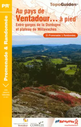 Couverture du produit · PAYS DE VENTADOUR A PIED 2008 - 19 - PR - P191