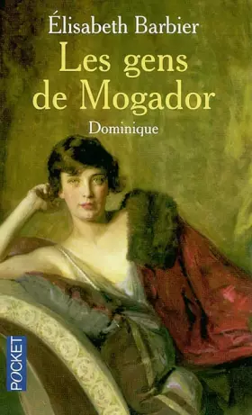 Couverture du produit · Les Gens de mogador, tome 3