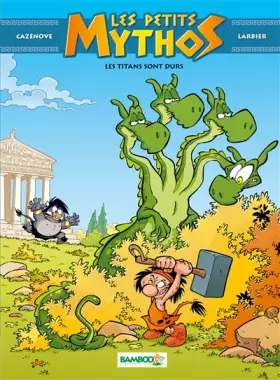 Couverture du produit · Les petits mythos - tome 3 - Les Titans sont durs