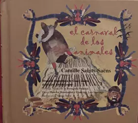 Couverture du produit · CARNAVAL DE LOS ANIMALES, EL (LA MOTA DE POLVO)
