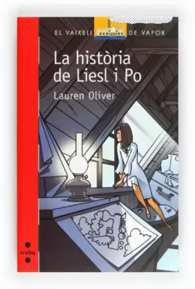 Couverture du produit · La història de Liesl i Po: 163 (El Barco de Vapor Roja)