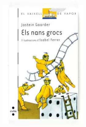 Couverture du produit · Els nans grocs (El Barco de Vapor Blanca)