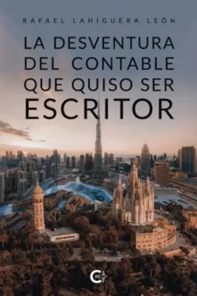 Couverture du produit · La desventura del contable que quiso ser escritor