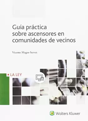 Couverture du produit · Guía práctica sobre ascensores en comunidades de vecinos (SIN COLECCION)