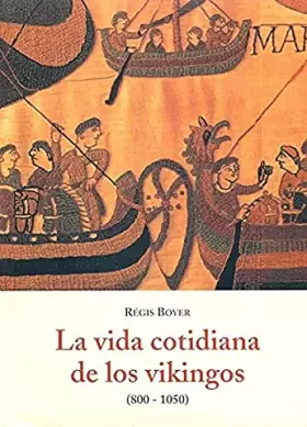 Couverture du produit · VIDA COTIDIANA DE LOS VIKINGOS,LA (EL BARQUERO)