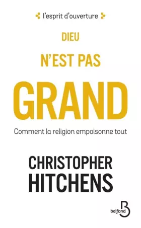 Couverture du produit · Dieu n'est pas grand - nouvelle édition