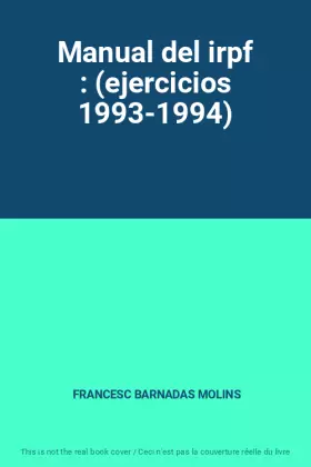 Couverture du produit · Manual del irpf : (ejercicios 1993-1994)
