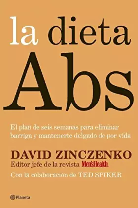 Couverture du produit · La dieta Abs. El plan de seis semanas para eliminar barriga y mantenerse delgado (Prácticos)