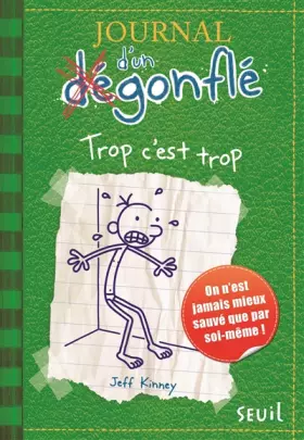 Couverture du produit · Journal d'un dégonflé, Tome 3 : Trop c'est trop