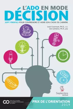 Couverture du produit · L'ado en mode décision : Sept profils pour comprendre et aider