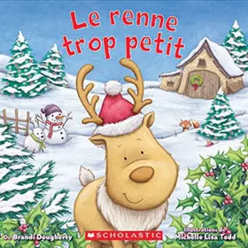 Couverture du produit · Le Renne Trop Petit (French Edition)
