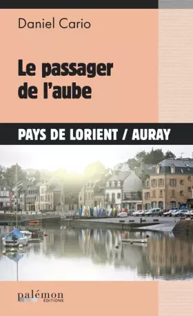 Couverture du produit · Le passager de l'aube