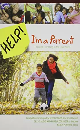 Couverture du produit · Help! I'm a Parent: Christian Parenting in the Real World