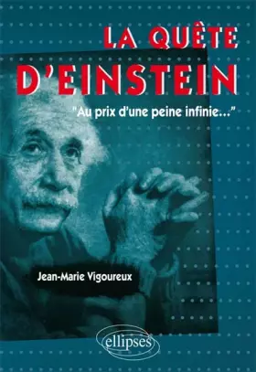 Couverture du produit · La Quête d'Einstein au Prix d'une Peine Infinie