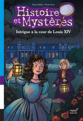 Couverture du produit · Intrigue à la cour de Louis XIV