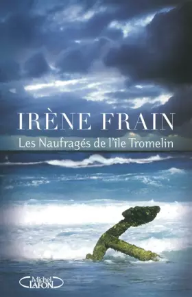 Couverture du produit · Les naufragés de l'île Tromelin