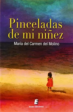 Couverture du produit · Pinceladas de mi niñez (SIN COLECCION)