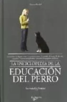 Couverture du produit · La enciclopedia de educación del perro