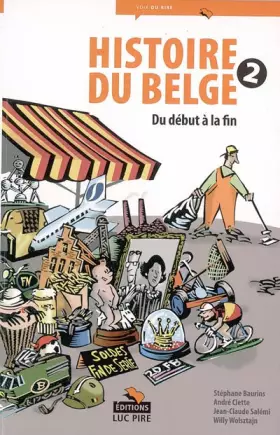 Couverture du produit · Histoire du Belge 2. Du début à la fin.