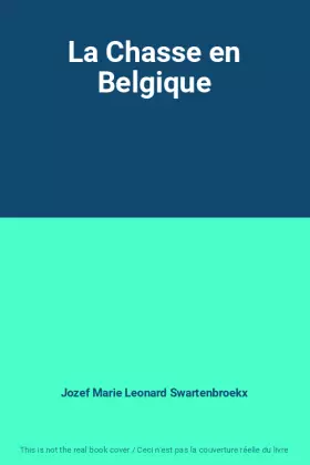 Couverture du produit · La Chasse en Belgique