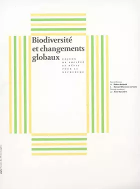 Couverture du produit · Biodiversité et changements globaux. Enjeux de société et défis pour la recherche