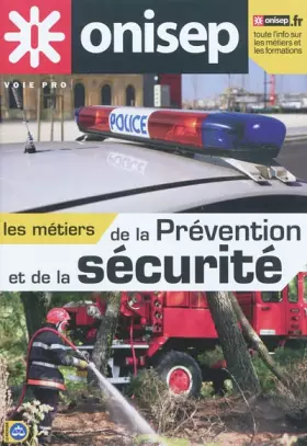 Couverture du produit · Les métiers de la prévention et de la sécurité