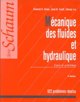 Couverture du produit · MECANIQUE DES FLUIDES ET HYDRAULIQUE. Cours et problèmes, 2ème édition