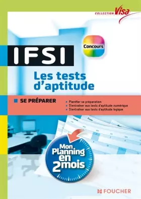 Couverture du produit · Visa - Concours IFSI - Les tests d'aptitude - Mon planning en 2 mois - N°34