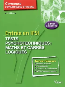 Couverture du produit · Entrée en IFSI : Tests psychotechniques : maths et carrés logiques