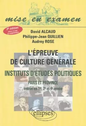 Couverture du produit · L'épreuve de culture générale : IEP de Paris et province (entrée en 1e, 2e et 4e année)