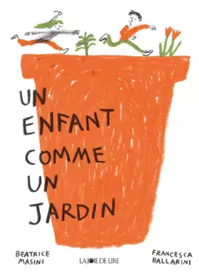 Couverture du produit · Un enfant comme un jardin
